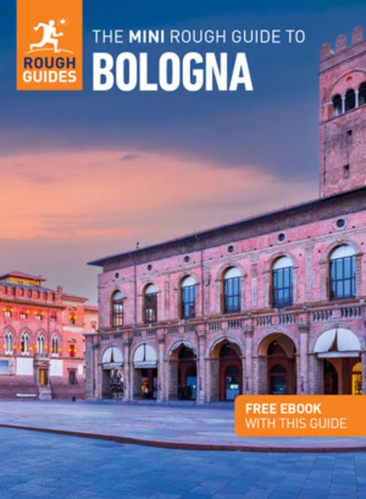 The Mini Rough Guide to Bologna: Travel Guide with eBook (Rough Guide Mini) Leisure, Home & Garden