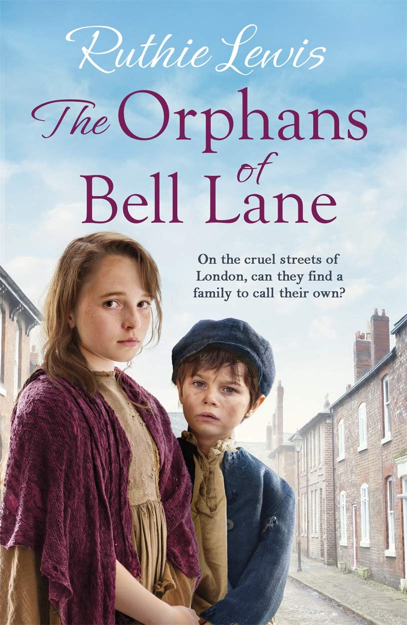 The Orphans of Bell Lane Historical Fiction