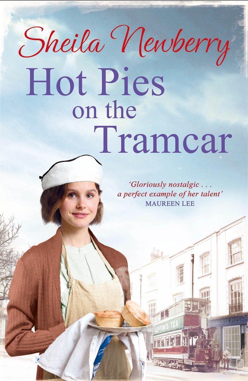 Hot Pies on the Tram Car: A heartwarming read from the bestselling author of The Gingerbread Girl: A heartwarming read from the Queen of Family Saga Contemporary literature Books