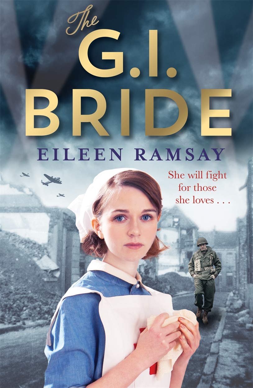 The G.I. Bride: A heart-warming saga full of tears, friendship and hope (Memory Lane) Historical Fiction