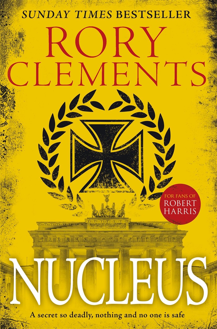 Nucleus: the gripping spy thriller for fans of ROBERT HARRIS Action & Adventure