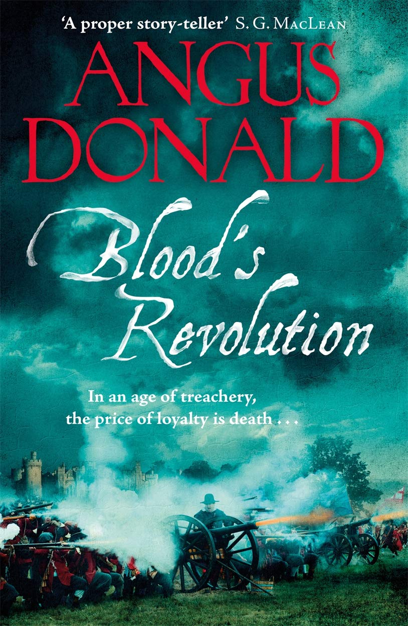Blood's Revolution: Would you fight for your king - or fight for your friends? (Holcroft Blood) Action & Adventure