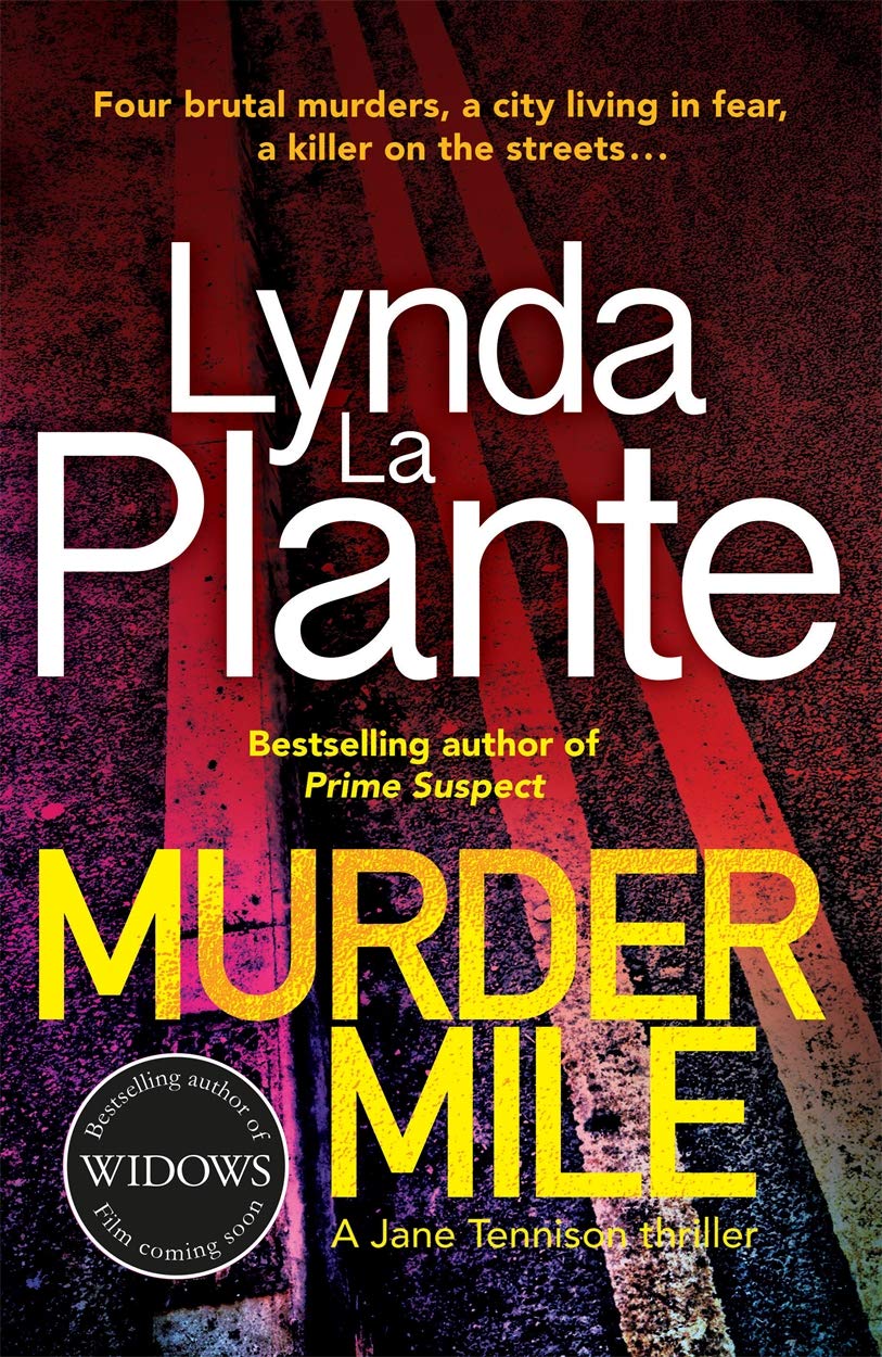 Murder Mile: A Jane Tennison Thriller (JANE TENNISON 4) Action & Adventure