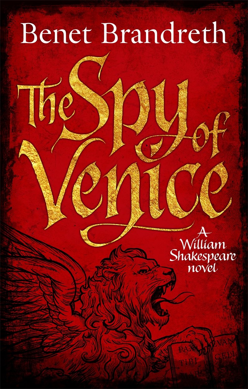 The Spy of Venice: A William Shakespeare novel Historical Fiction