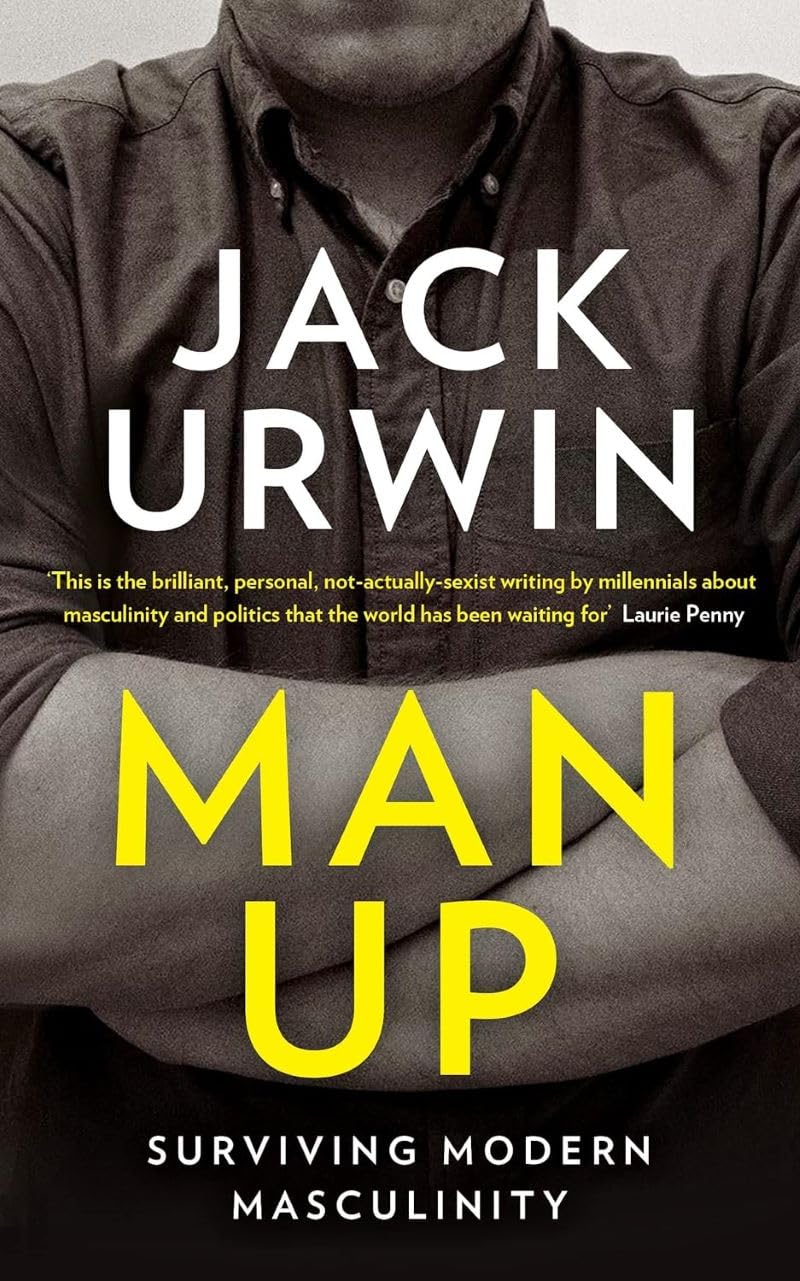 Man Up: Surviving Modern Masculinity Law
