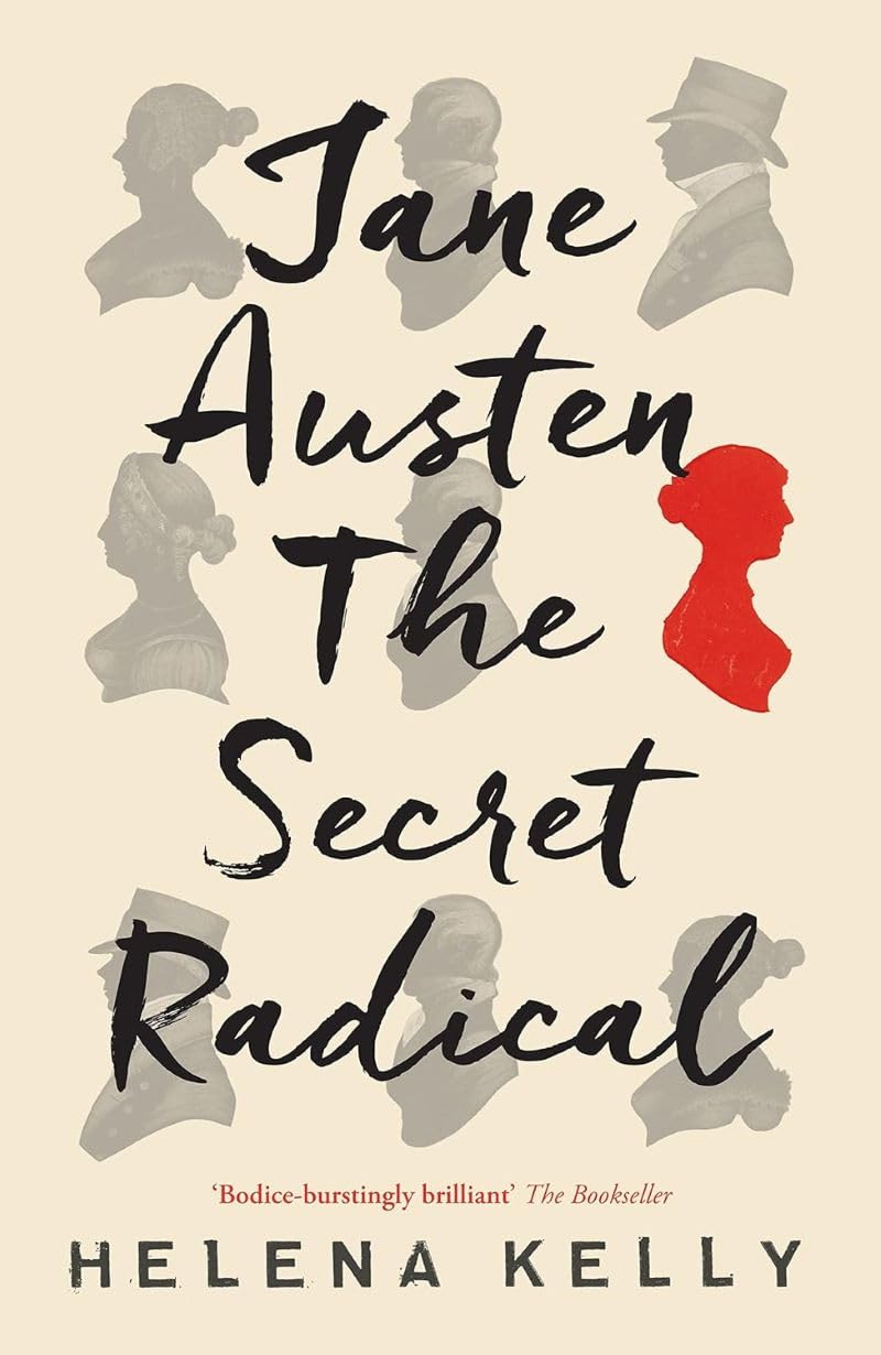 Jane Austen, the Secret Radical Books