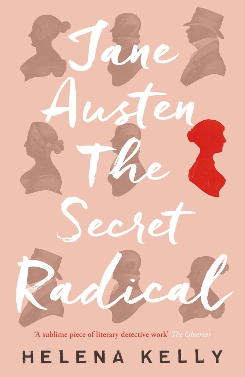 Jane Austen, the Secret Radical Books