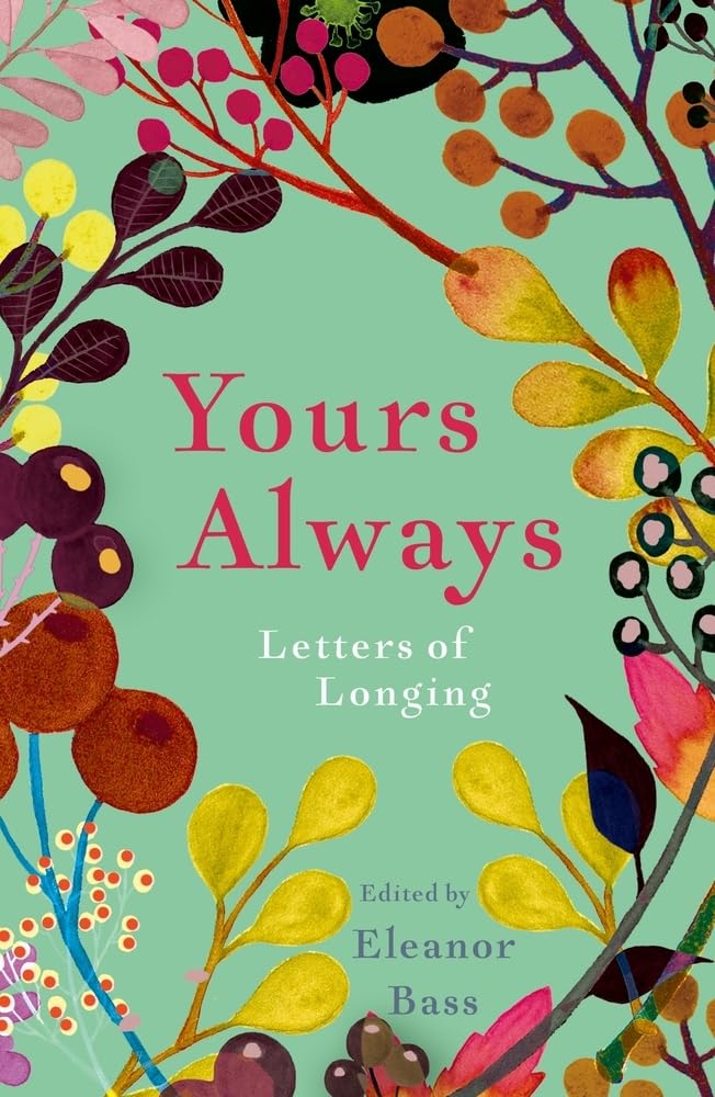 Yours Always: Letters of Longing Law