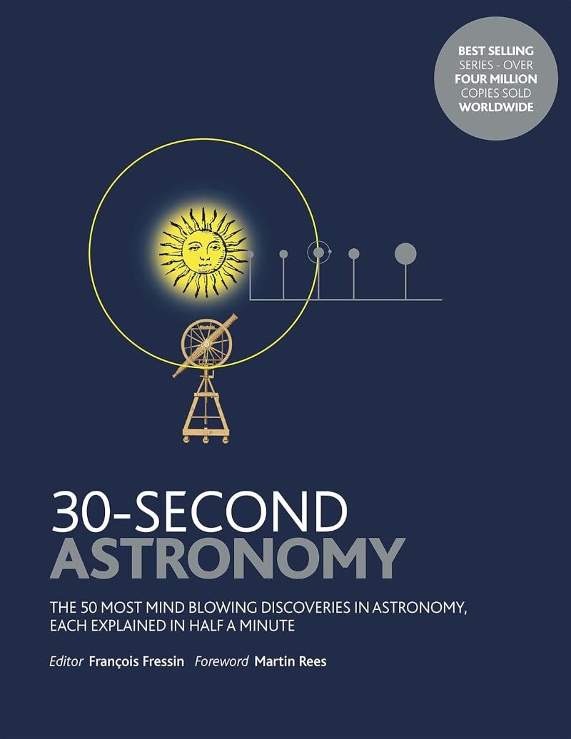 30-Second Astronomy: The 50 most mindblowing discoveries in astronomy, each explained in half a minute Mathematics