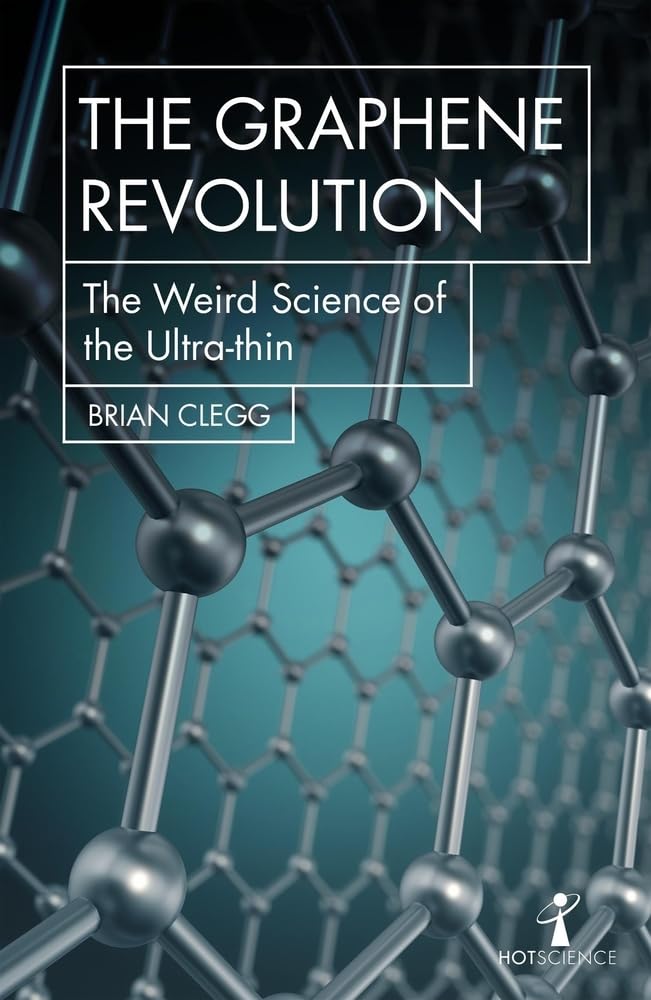 The Graphene Revolution Natural Sciences