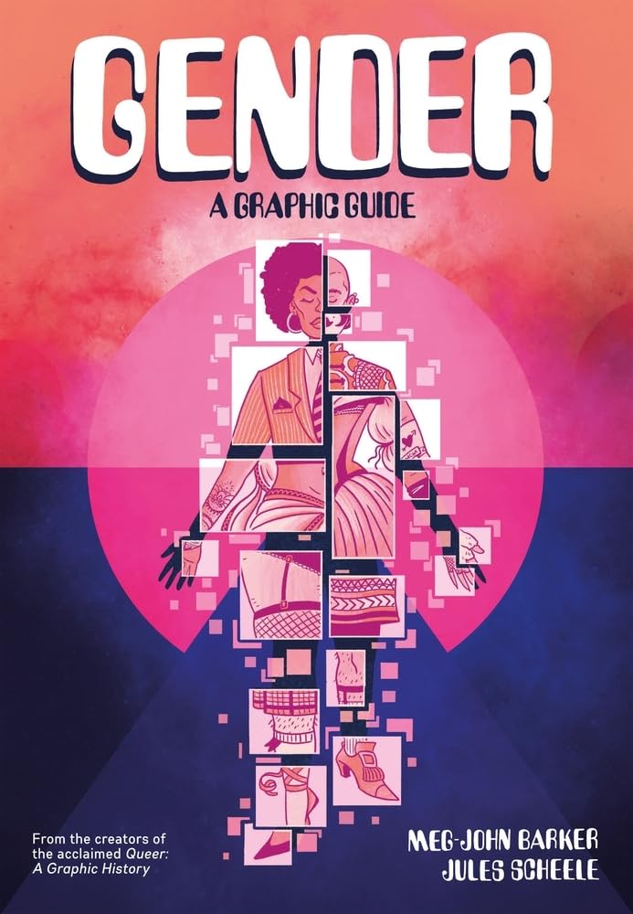 Gender: A Graphic Guide Social Sciences
