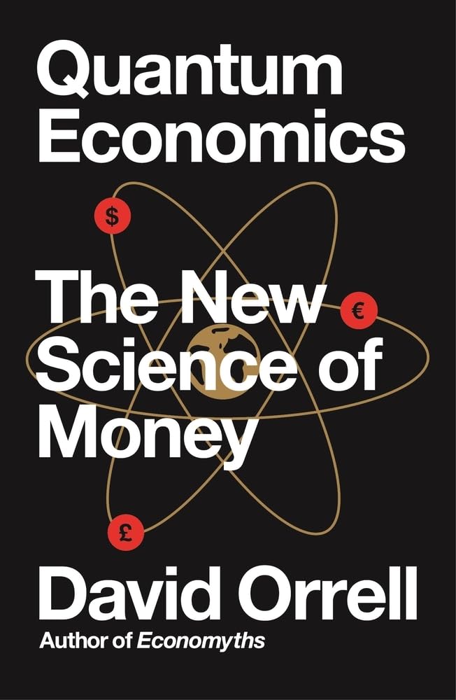 Quantum Economics: The New Science of Money Law