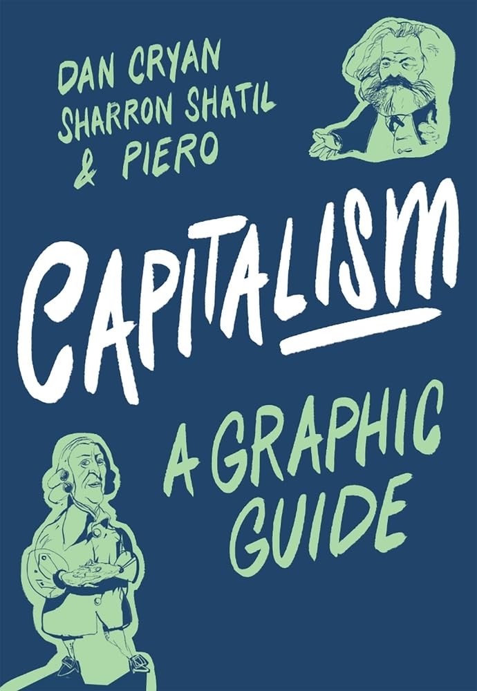 Capitalism: A Graphic Guide (Graphic Guides) Law