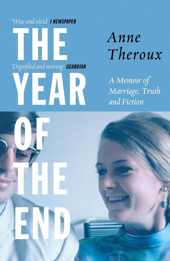 The Year of the End: A Memoir of Marriage, Truth and Fiction Art & Literature Books