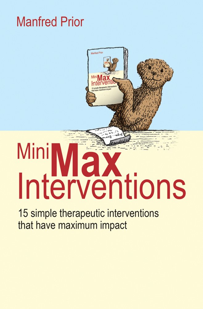 Product Image: Minimax Interventions: 15 Simple Therapeutic Interventions That Have Maximum Impact