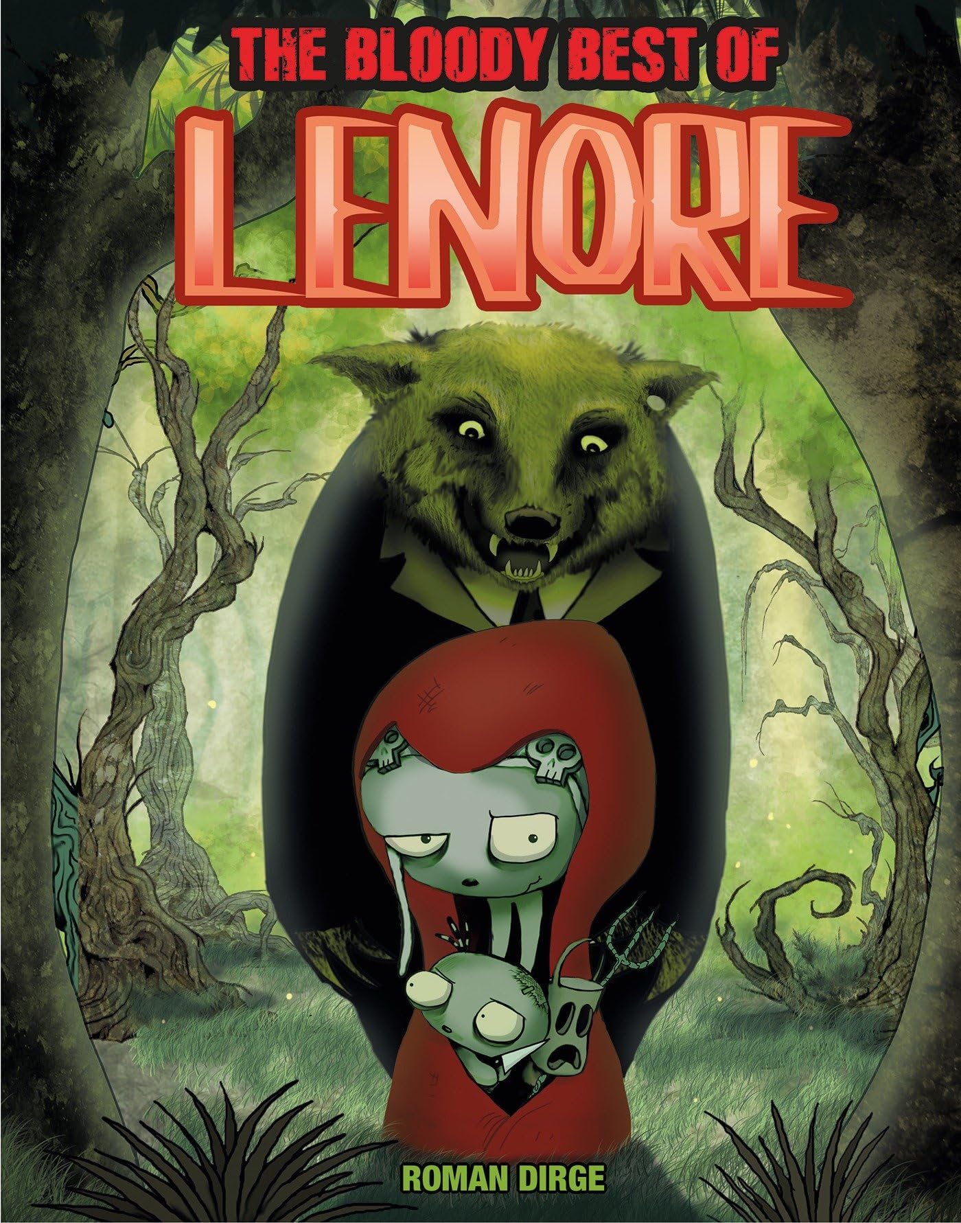 The Bloody Best of Lenore Horror & Mystery
