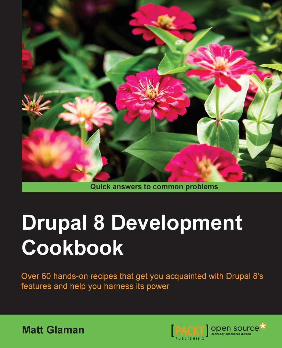 Drupal 8 Development Cookbook Business, Finance & Career