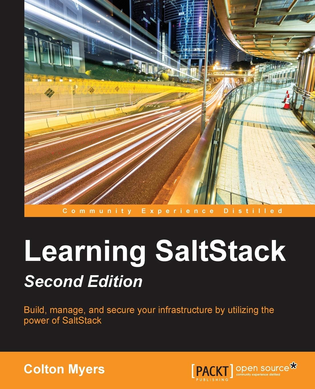 Learning SaltStack - Second Edition (English Edition): Build, manage, and secure your infrastructure with the power of SaltStack Computer Science