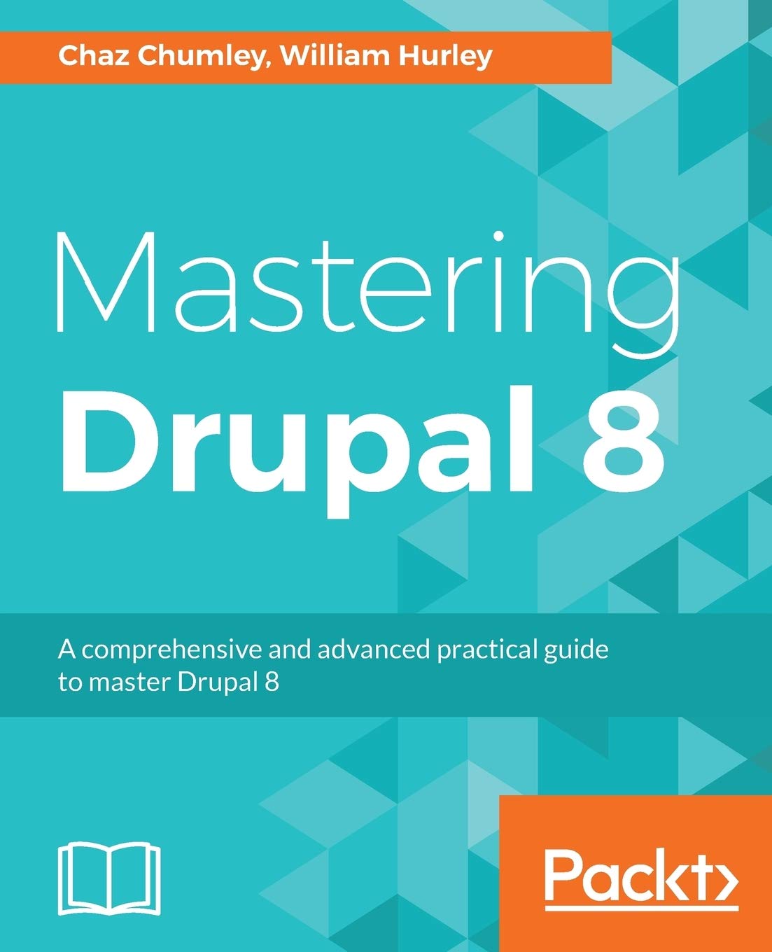 Mastering Drupal 8 Business, Finance & Career