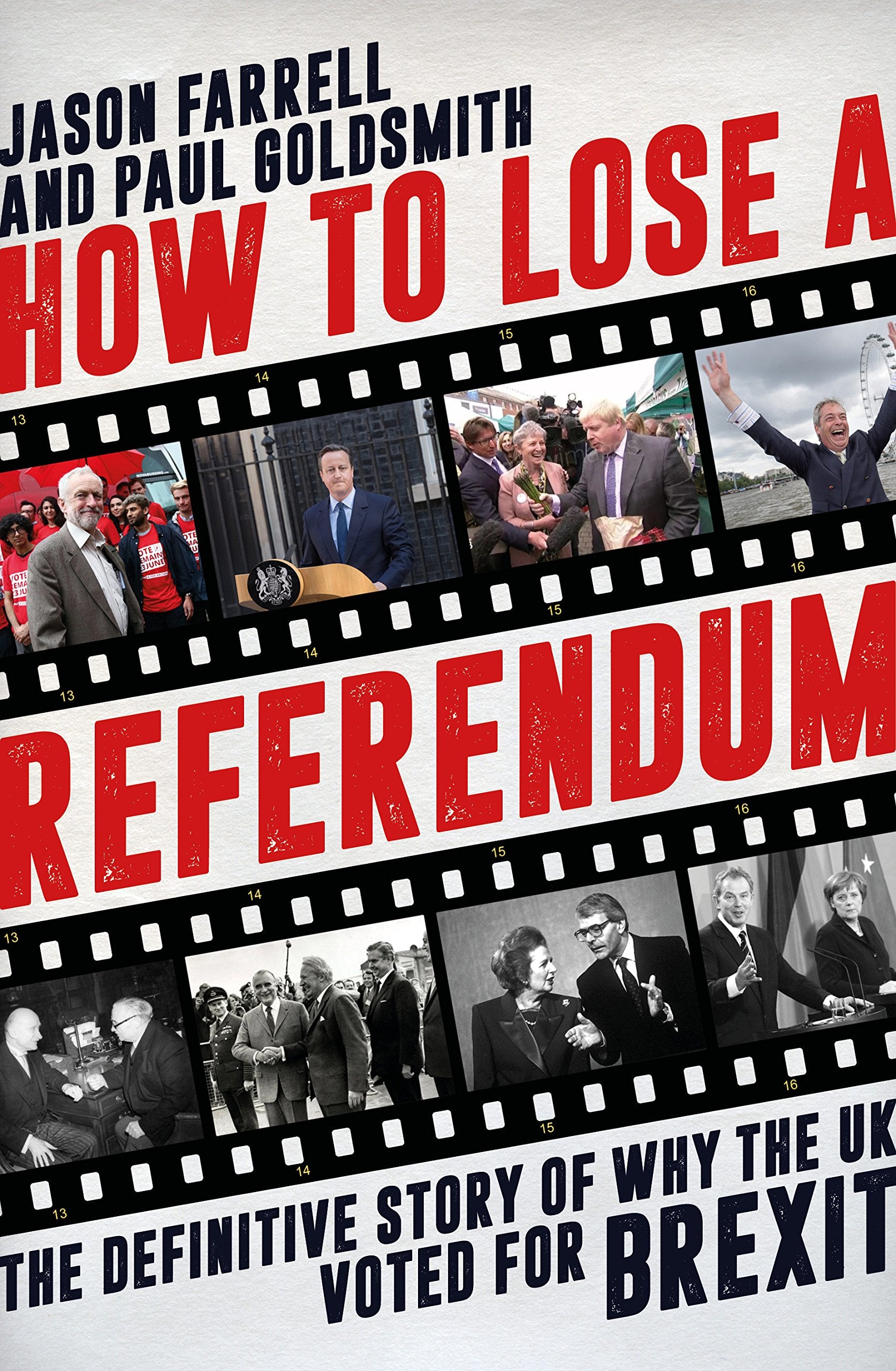 How to Lose a Referendum Politics & History