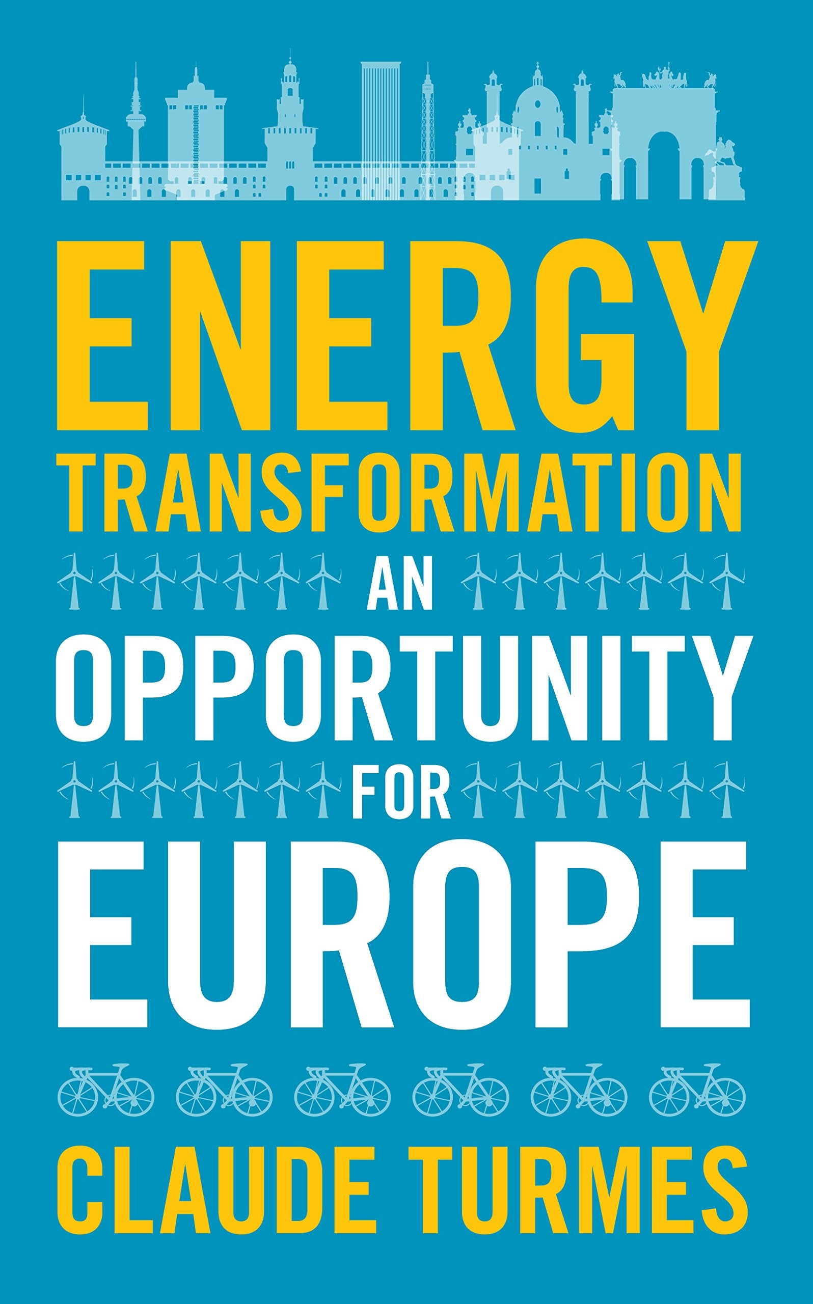 Energy Transformation: An Opportunity for Europe Business, Finance & Career