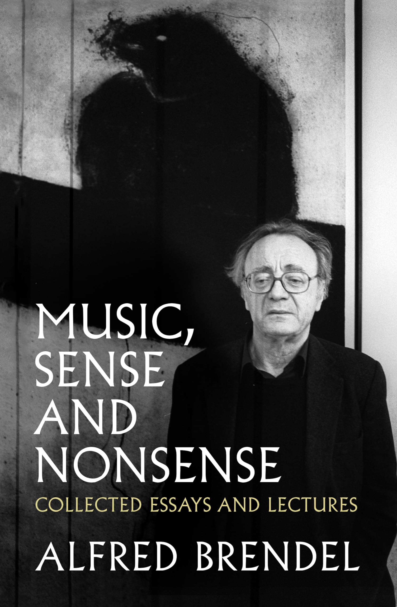 Music, Sense and Nonsense: Collected Essays and Lectures Social Sciences