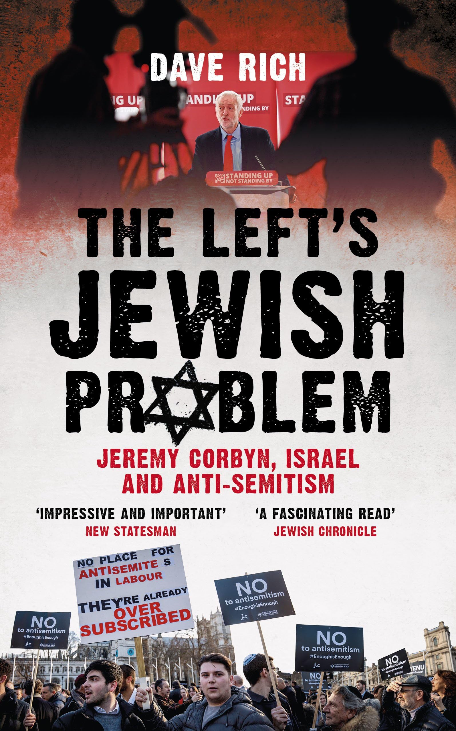 The Left's Jewish Problem - Updated Edition: Jeremy Corbyn, Israel and Anti-Semitism book