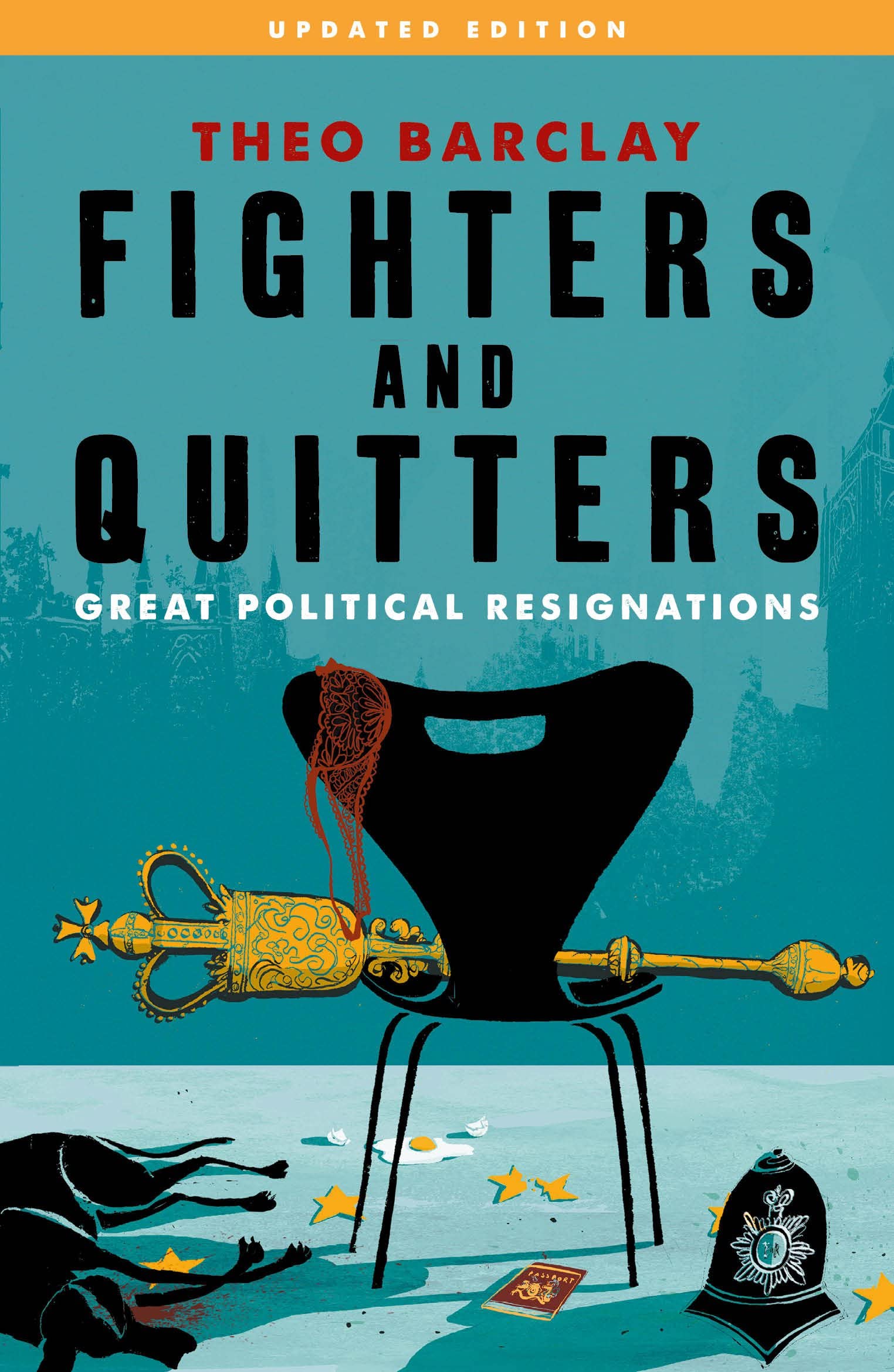 Fighters and Quitters: Great Political Resignations Law