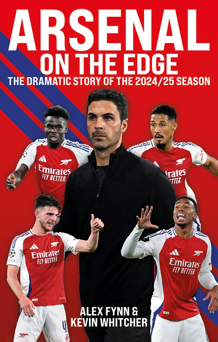 Arsenal: On the Edge: The dramatic story of the 2024/25 season Leisure & Fun