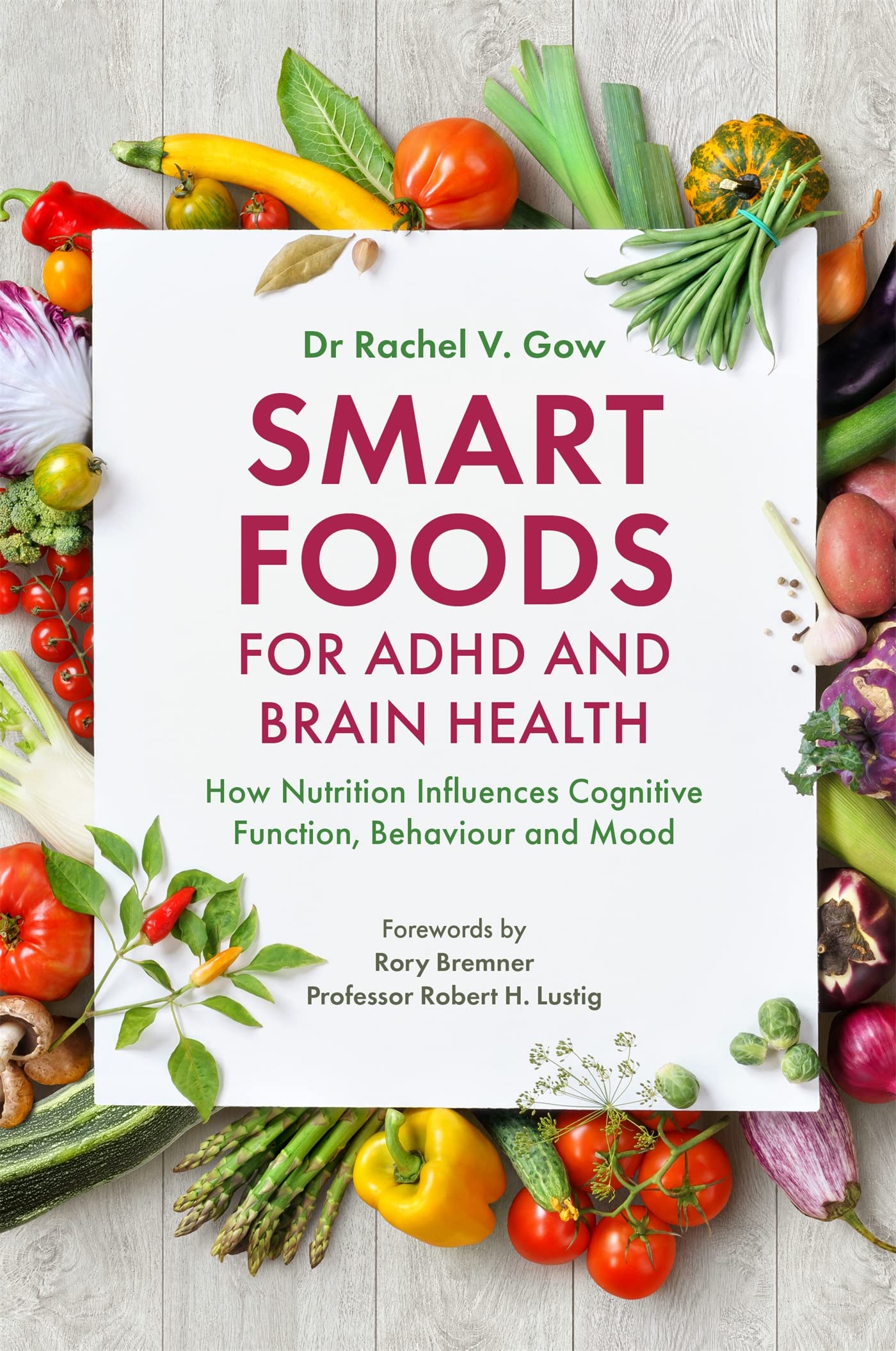 Smart Foods for ADHD and Brain Health book