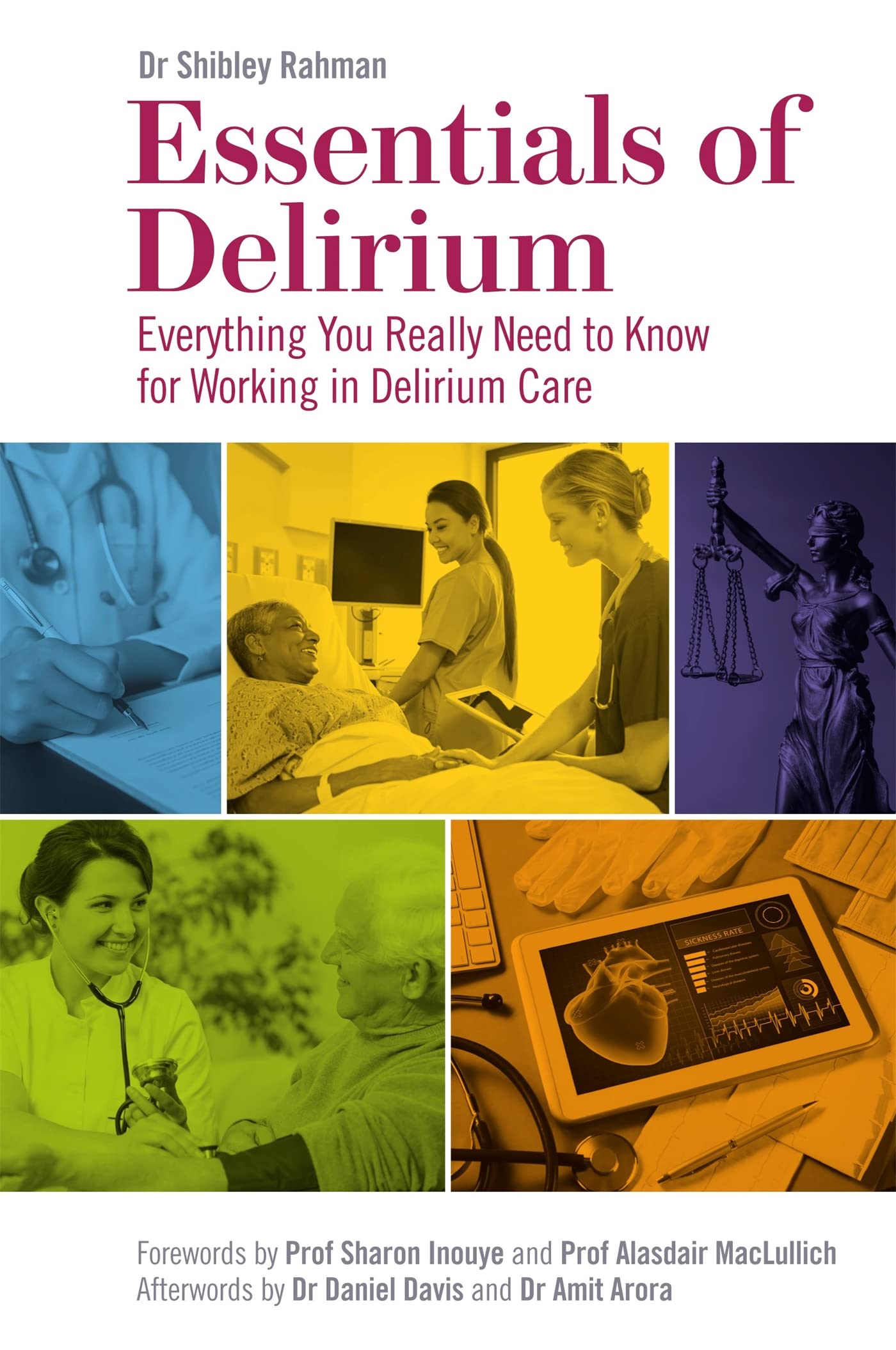 Essentials of Delirium: Everything You Really Need to Know for Working in Delirium Care Medicine