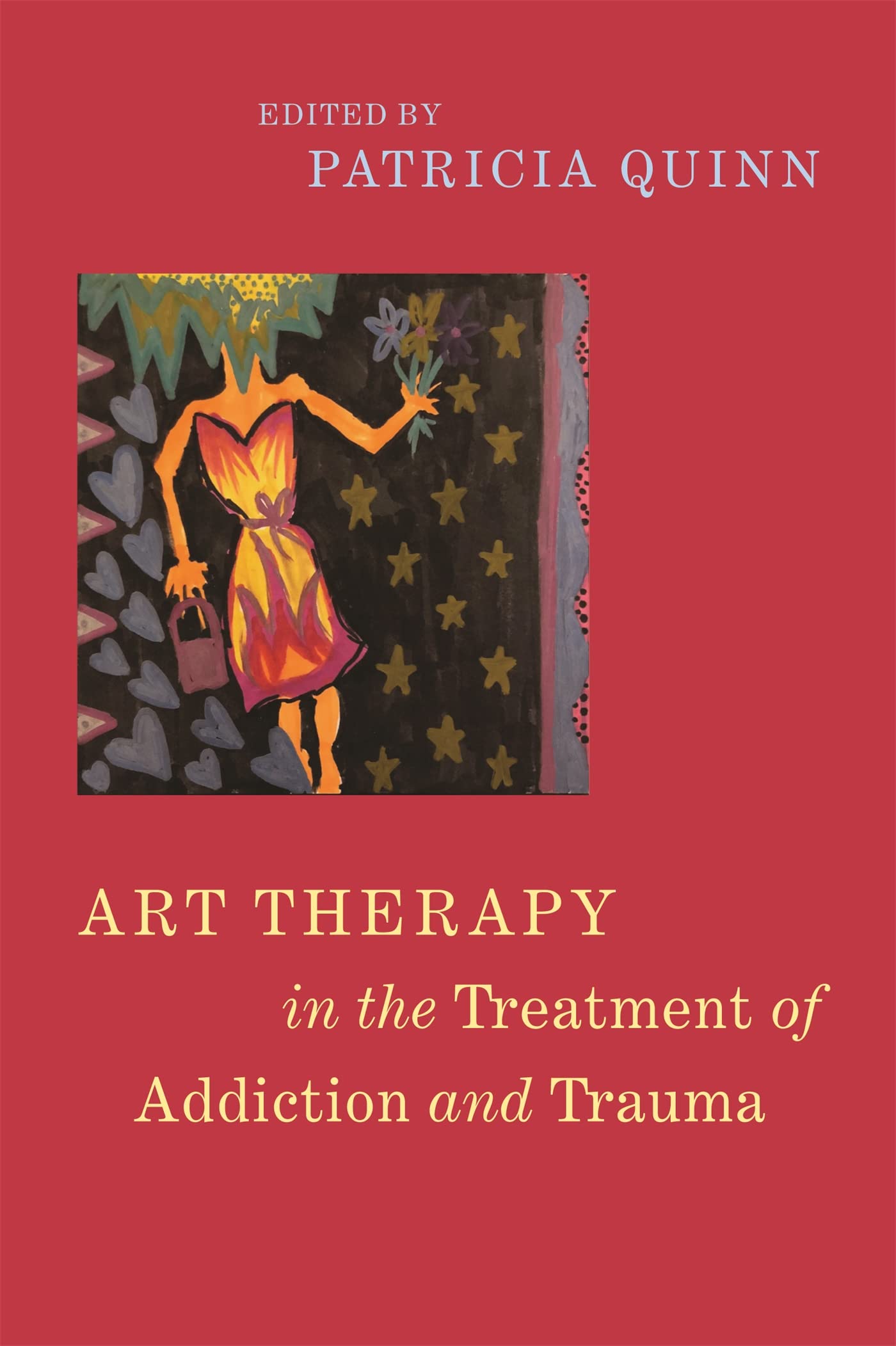 Art Therapy in the Treatment of Addiction and Trauma Medicine