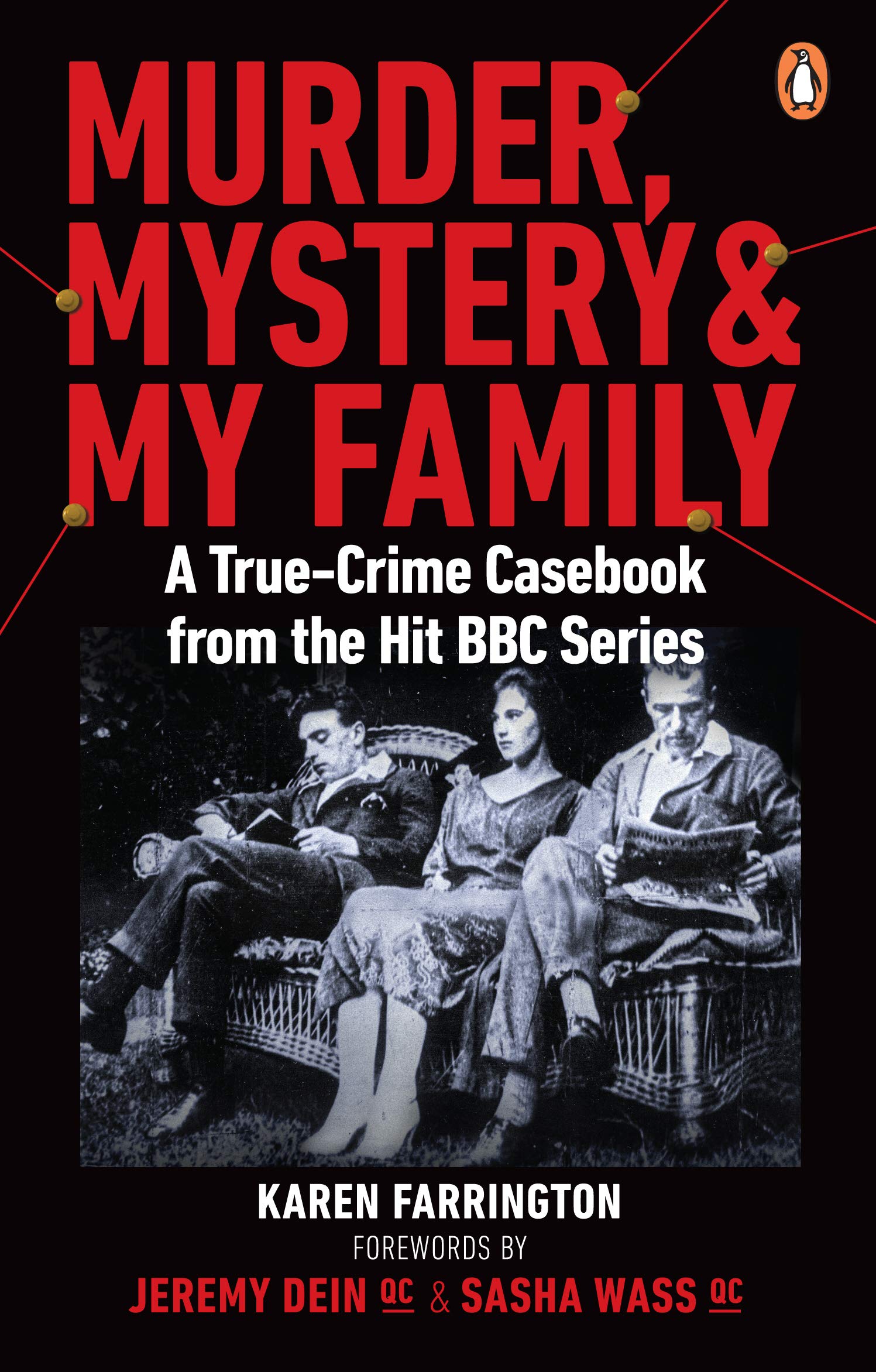 Murder, Mystery and My Family: A True-Crime Casebook from the Hit BBC Series Law