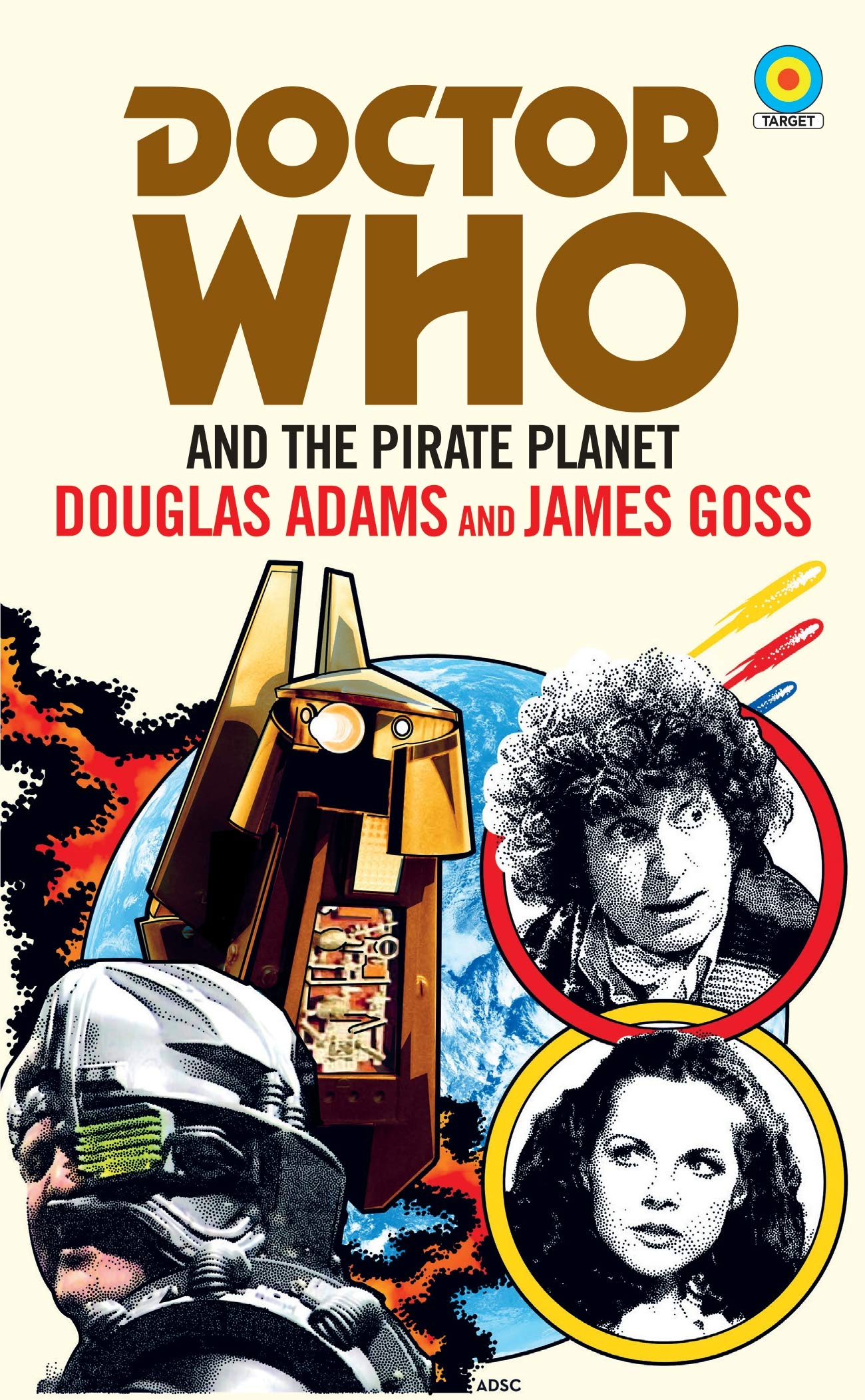 Doctor Who and The Pirate Planet (target collection) (Doctor Who Target Novels – Classic Era, 10) Action & Adventure