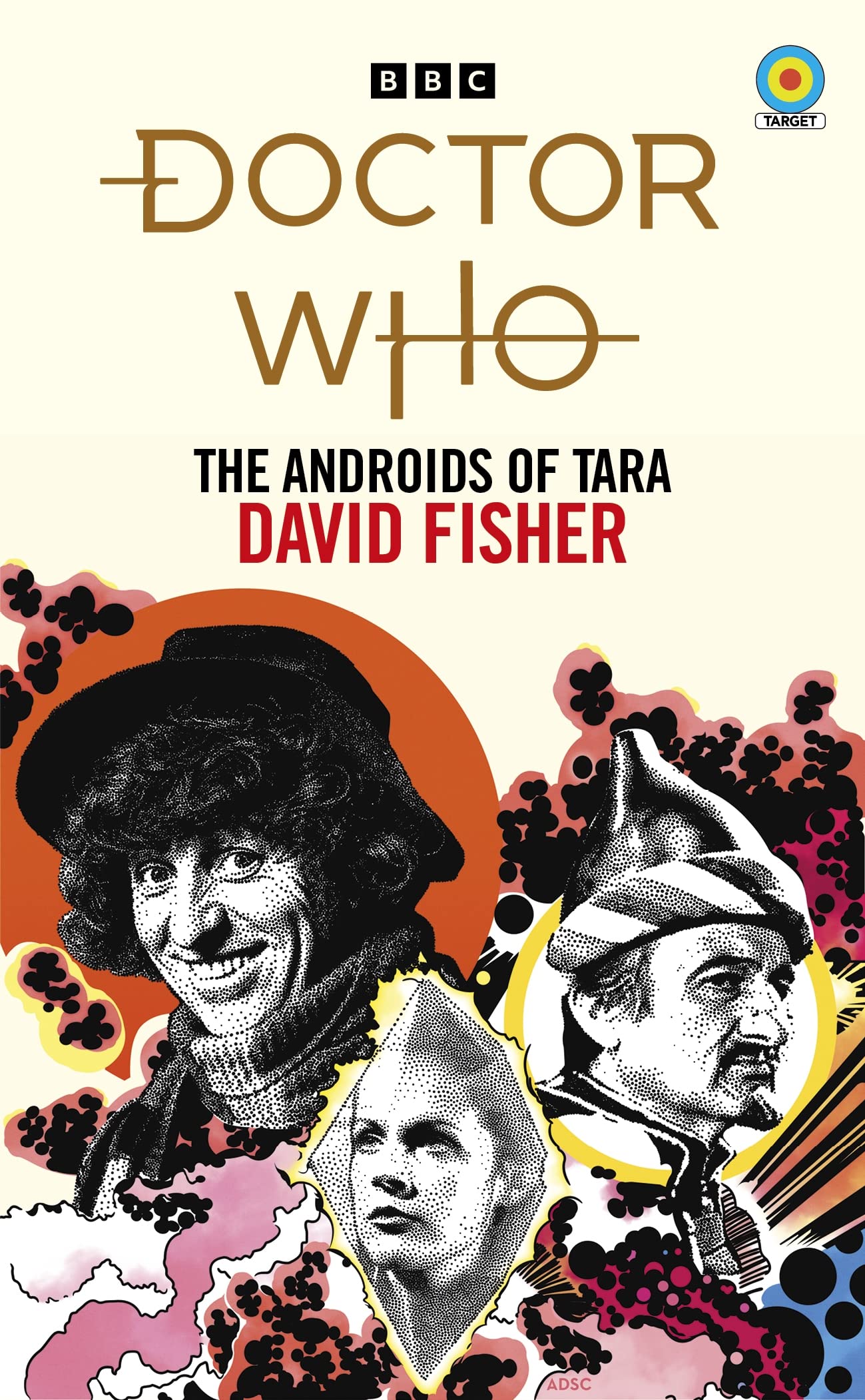 Doctor Who: The Androids of Tara (Target Collection) (Doctor Who Target Novels – Classic Era, 14) Action & Adventure