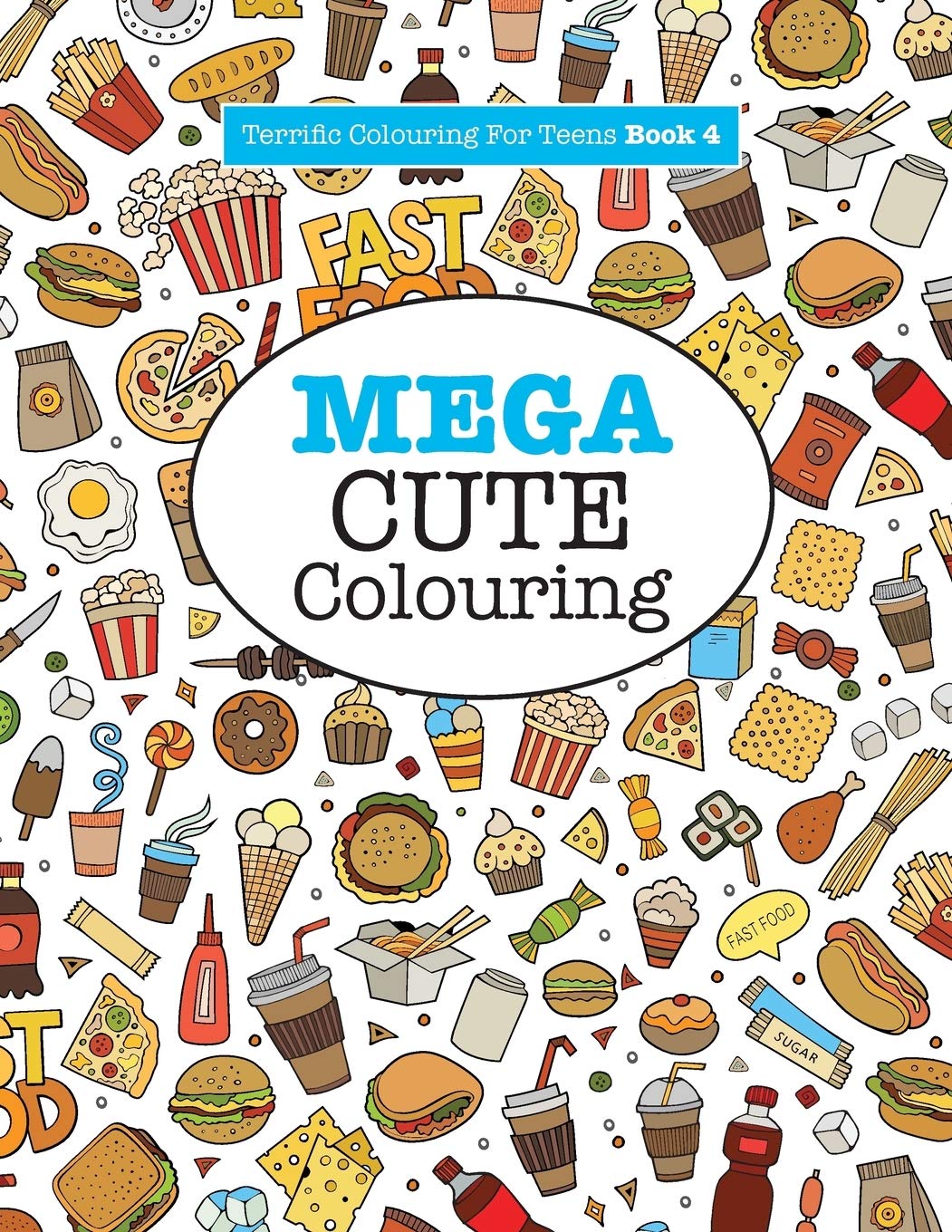Mega Cute Colouring ( Terrific Colouring For Teens ) Film, Art & Culture