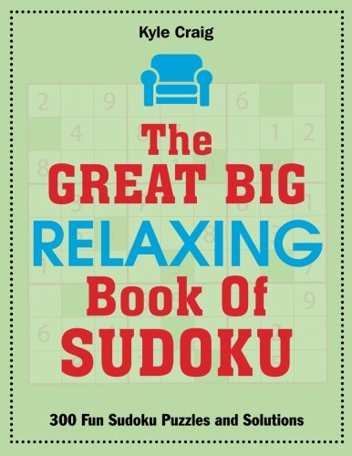 The Great Big RELAXING Book of Sudoku Lifestyle