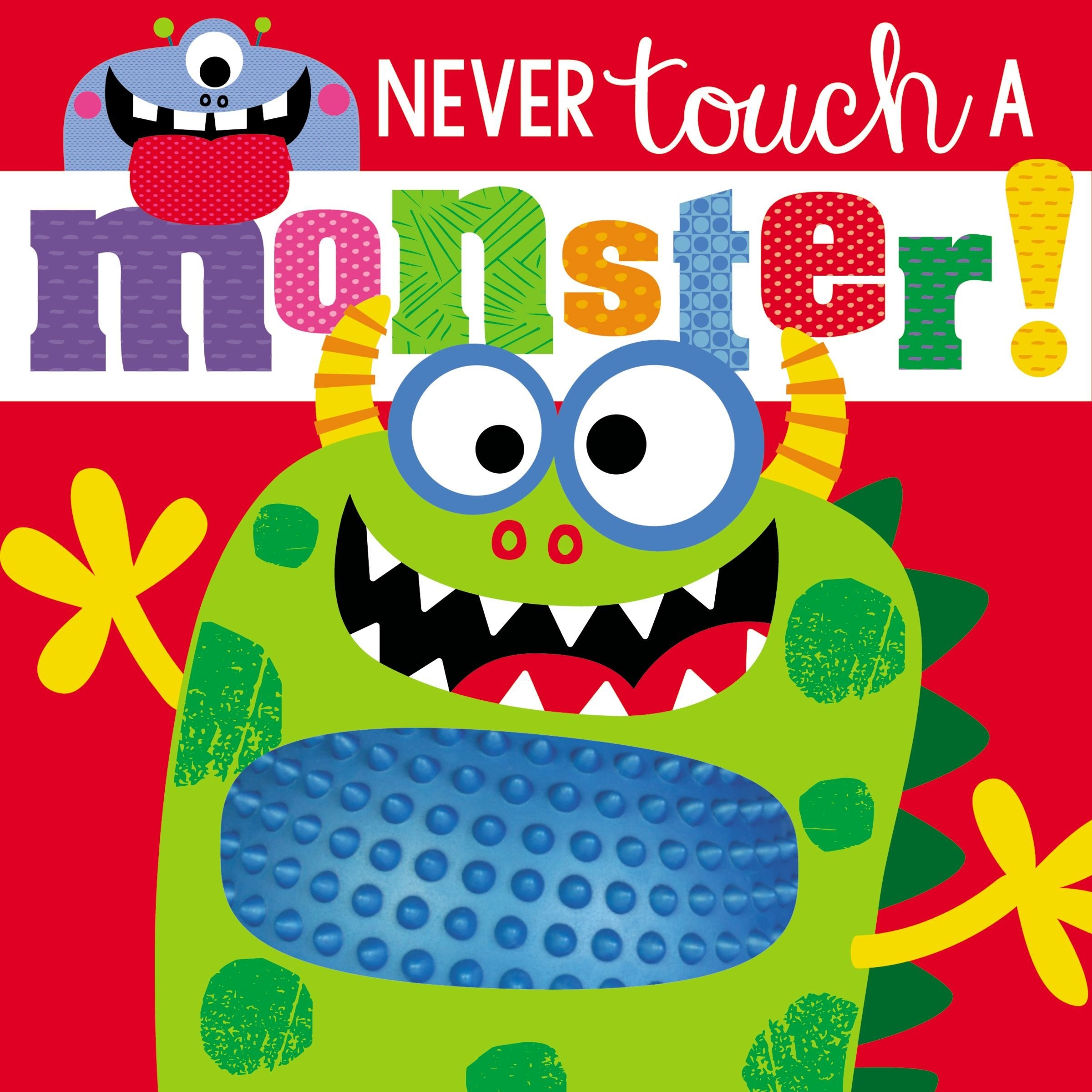 Touch and Feel Never Touch a Monster Non-fiction books for kids