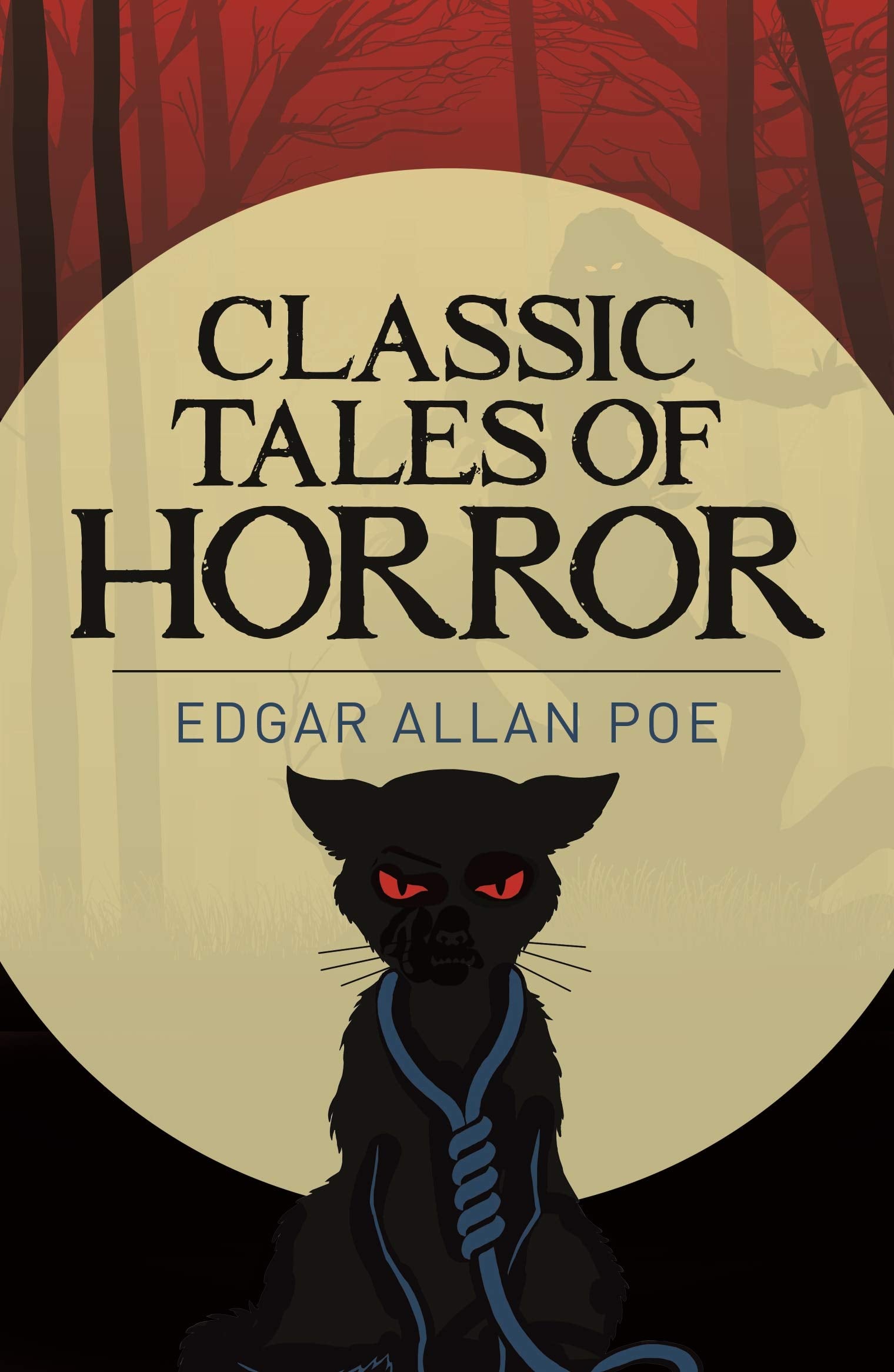 Edgar Allan Poe's Classic Tales of Horror (Arcturus Classics) Classics