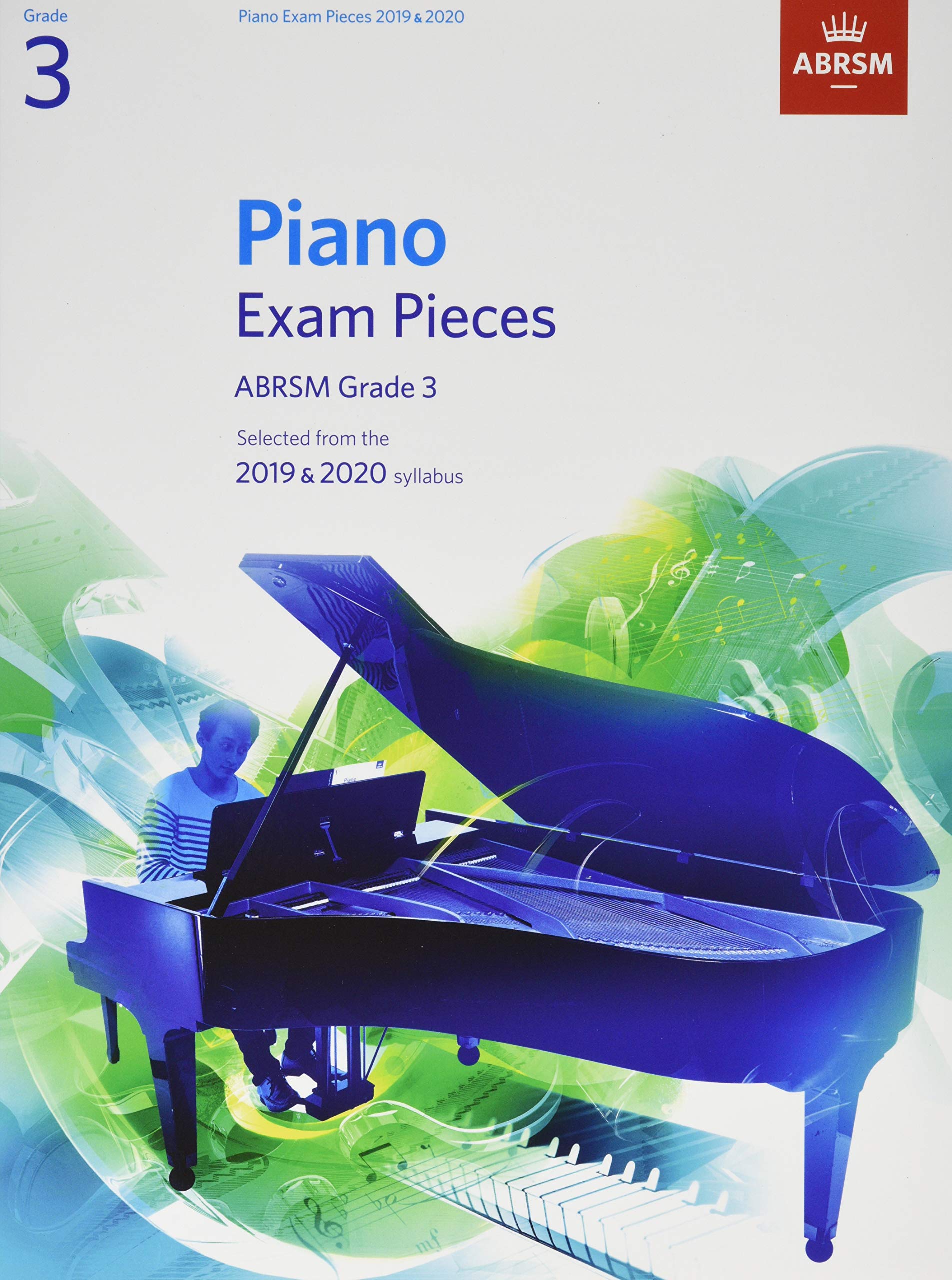Piano Exam Pieces 2019 & 2020, ABRSM Grade 3: Selected from the 2019 & 2020 syllabus (ABRSM Exam Pieces) Arts & Music