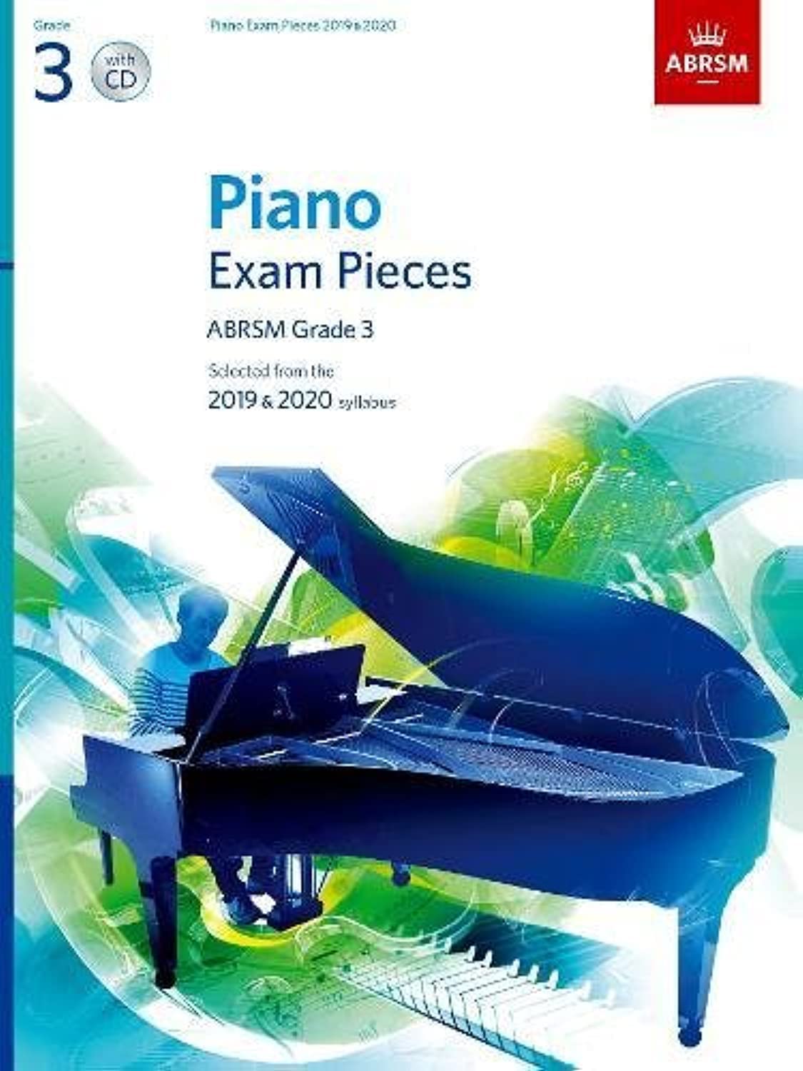 Piano Exam Pieces 2019 & 2020, ABRSM Grade 3, with CD Arts & Music