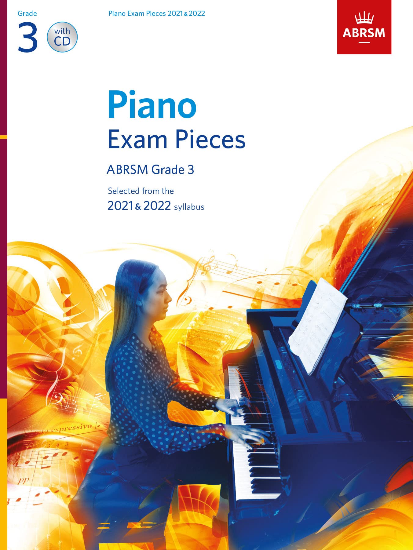Piano Exam Pieces 2021 & 2022, ABRSM Grade 3, with CD: Selected from the 2021 & 2022 syllabus book