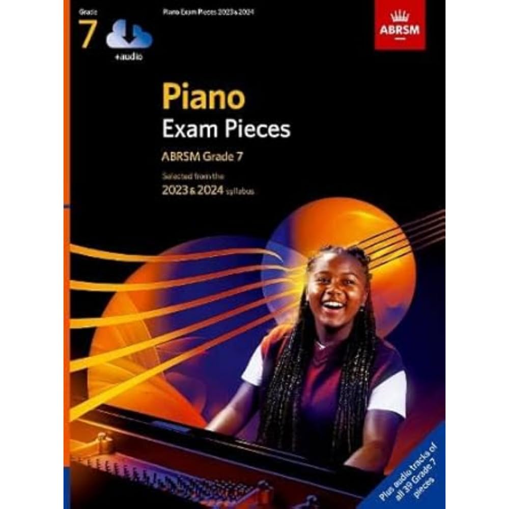 Piano Exam Pieces 2023 & 2024, ABRSM Grade 7, with audio: Selected from the 2023 & 2024 syllabus (ABRSM Exam Pieces) Sheet Music