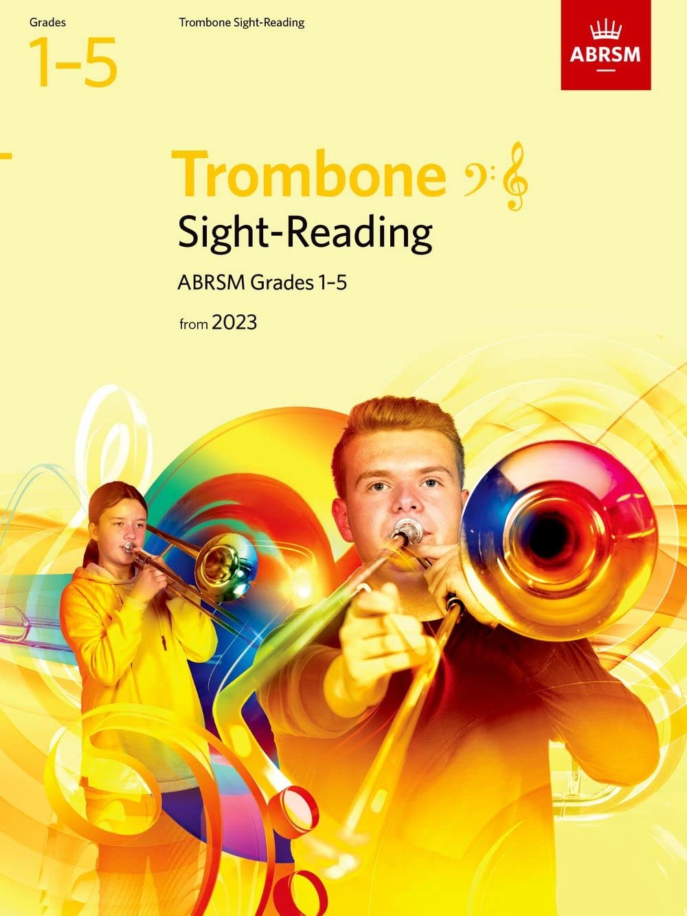 Sight-Reading for Trombone (bass clef and treble clef), ABRSM Grades 1-5, from 2023 (ABRSM Sight-reading) Arts & Music