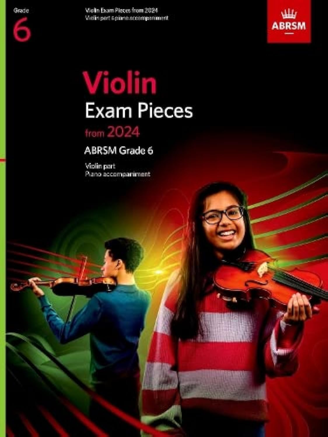 Violin Exam Pieces from 2024, ABRSM Grade 6, Violin Part & Piano Accompaniment (ABRSM Exam Pieces) Arts & Music
