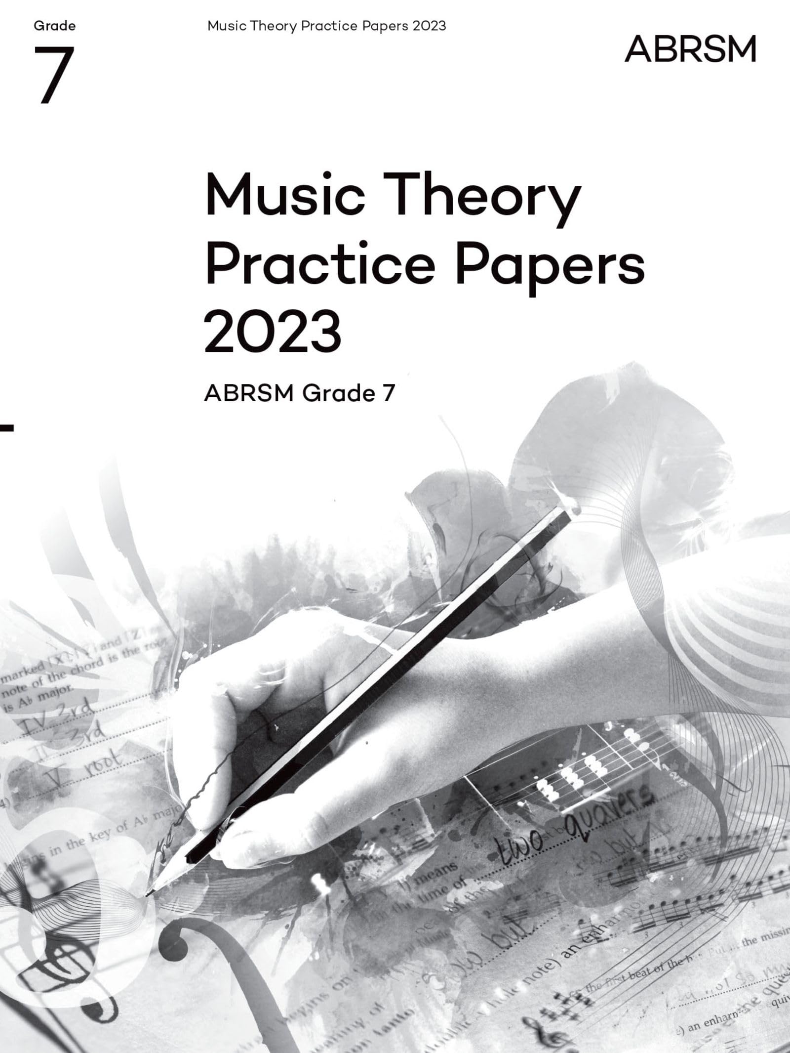 Music Theory Practice Papers 2023, ABRSM Grade 7 (Theory of Music Exam papers & answers (ABRSM)) Arts & Music