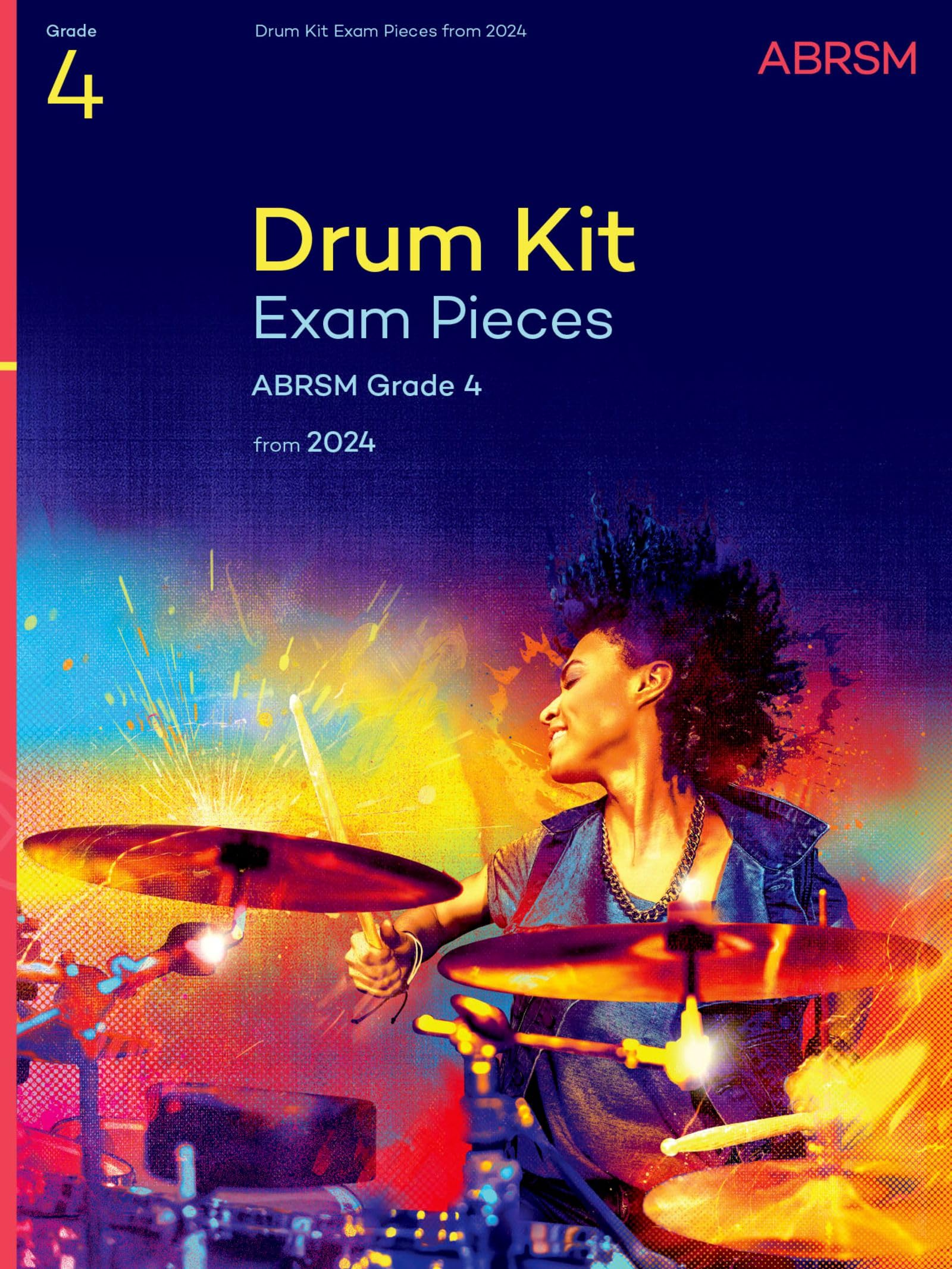 Drum Kit Exam Pieces from 2024, Grade 4 (ABRSM Exam Pieces) Arts & Music