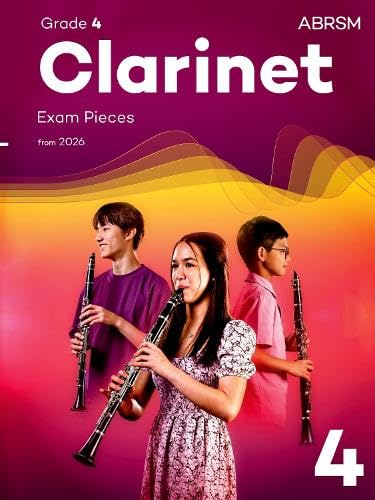 Clarinet Exam Pieces from 2026, ABRSM Grade 4: Selected from the syllabus from 2026. Clarinet Part & Piano Accompaniment (ABRSM Exam Pieces) Arts & Music