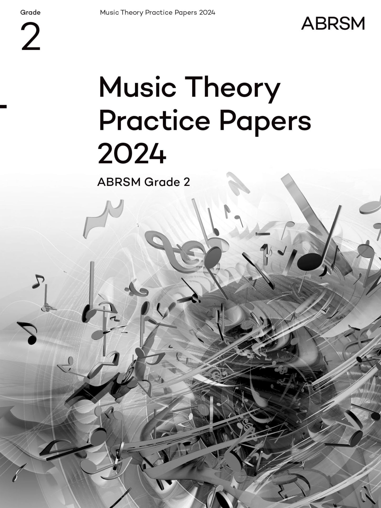 Music Theory Practice Papers 2024, ABRSM Grade 2 (Theory of Music Exam papers & answers (ABRSM)) Arts & Music