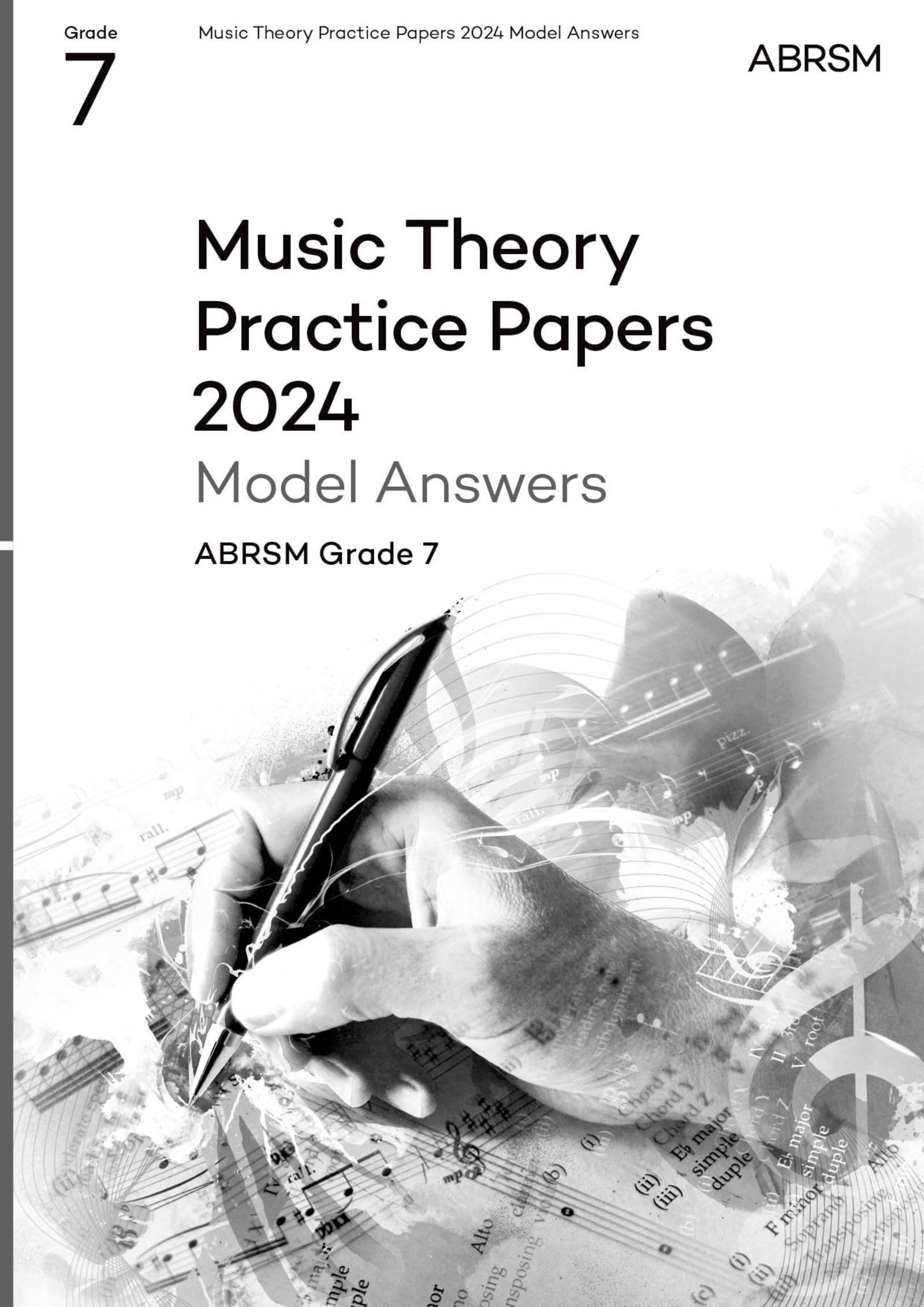 Music Theory Practice Papers Model Answers 2024, ABRSM Grade 7 (Theory of Music Exam papers & answers (ABRSM)) Arts & Music